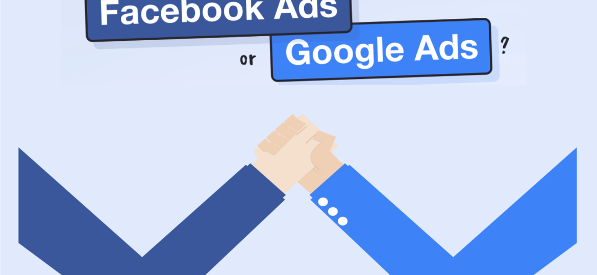 Google Ads vs Facebook Ads blog