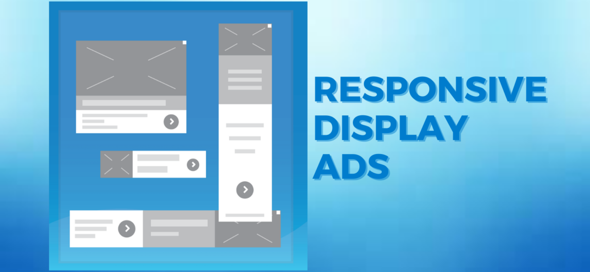 are-responsive-display-ads-worth-it