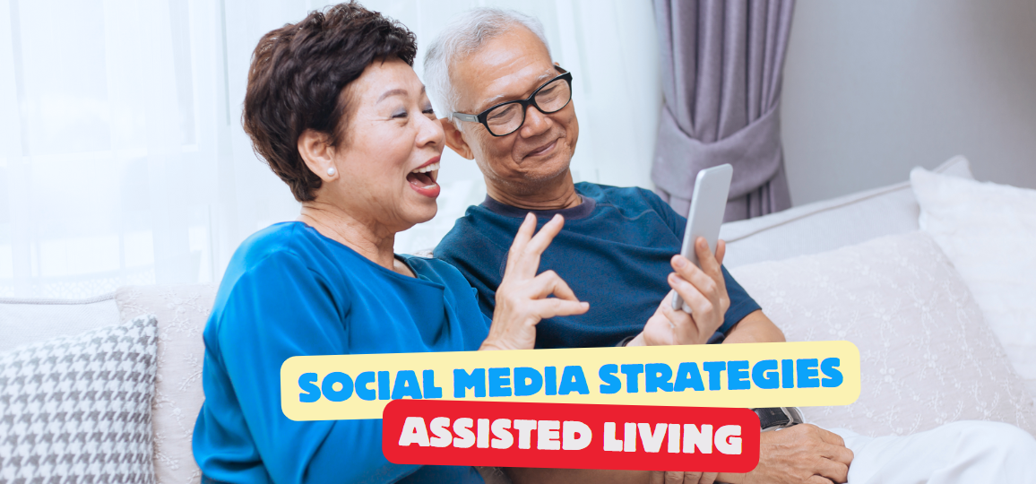 social-media-strategies-for-assisted-living
